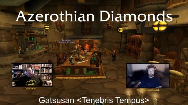 001 - Azerothian Diamonds💎 - Gatsusan - Tenebrus Tempus - Guild Leaders - World of Warcraft смотреть онлайн