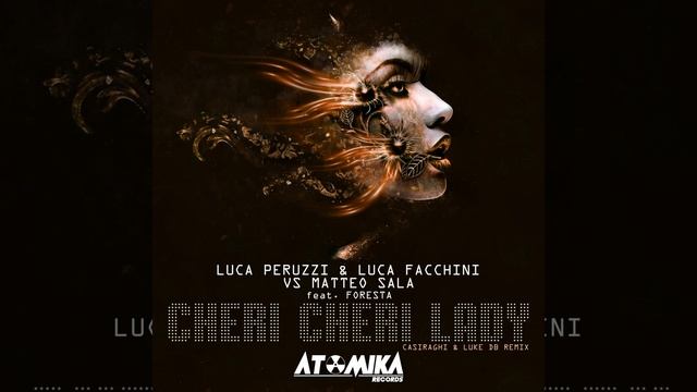 Cheri Cheri Lady (Casiraghi & Luke DB Remix) смотреть онлайн