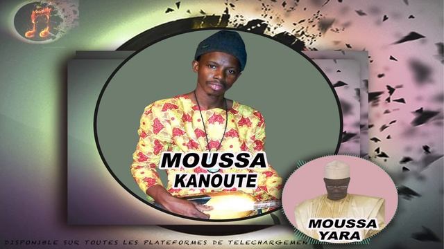 Moussa Kanoute & Moussa YARA DJIGUI kanfin смотреть онлайн