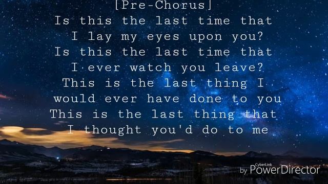 The Script- The Last Time(Lyrics) смотреть онлайн
