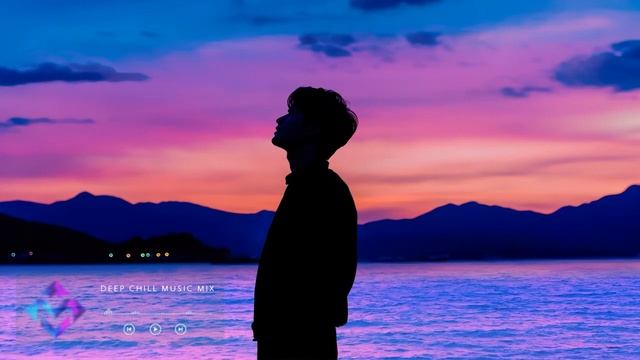 Deep Chillstep Music Mix ~ Find Your Peace With Chill Music Playlist For Emotional Balance смотреть онлайн