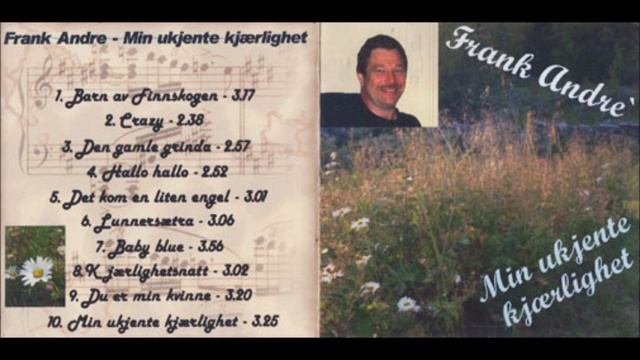 Frank Hansen. Baby blue. På keyboard Helge Marsteintredet. смотреть онлайн