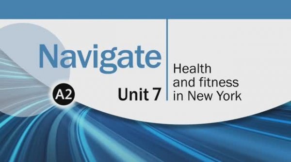 Navigate A2 Report Unit 7