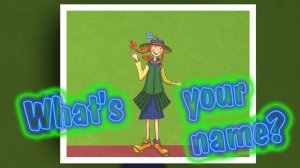 What's Your Name? - Sing and Speak English