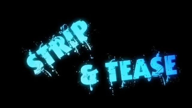 Strip & Tease ( Teaser ) смотреть онлайн