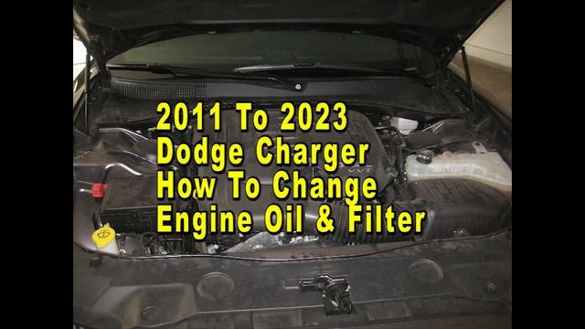 Dodge Charger How To Change Engine Oil & Filter 3 6L V6 7th Generation 2011 To 2023 With Part Numbe смотреть онлайн