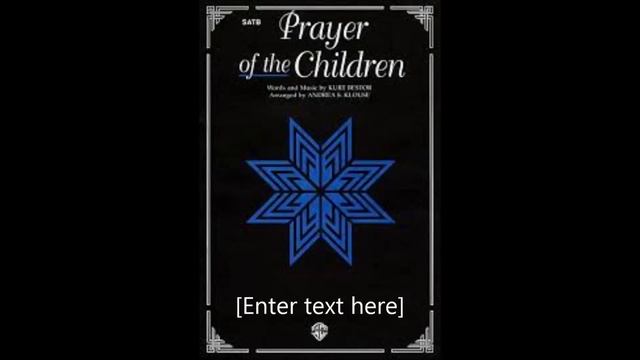 Prayer of the Children -Soprano 2 смотреть онлайн