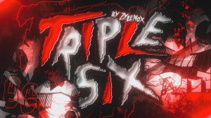 [NEW HARDEST] Triple Six by Zylenox - Geometry Dash (EXTREME №5)