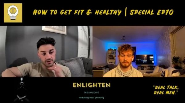 How To Get Fit and Healthy | Paolo Piliero Rory Green | Special Episode 10