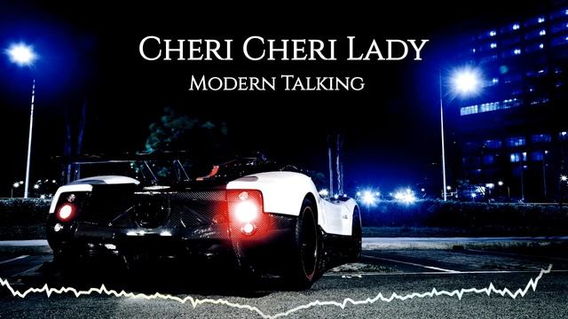 Modern Talking - Cheri Cheri Lady🎶 смотреть онлайн