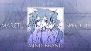 Maretu - mind brand (speed up)