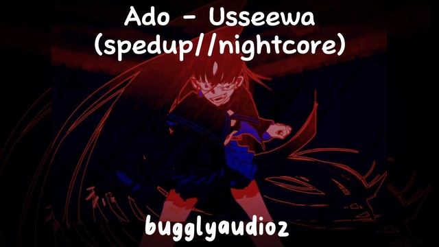 Ado - Usseewa (spedup//nightcore)