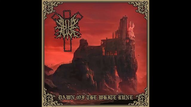 White Rune - Dawn of the White Rune (Full Length 2022) смотреть онлайн