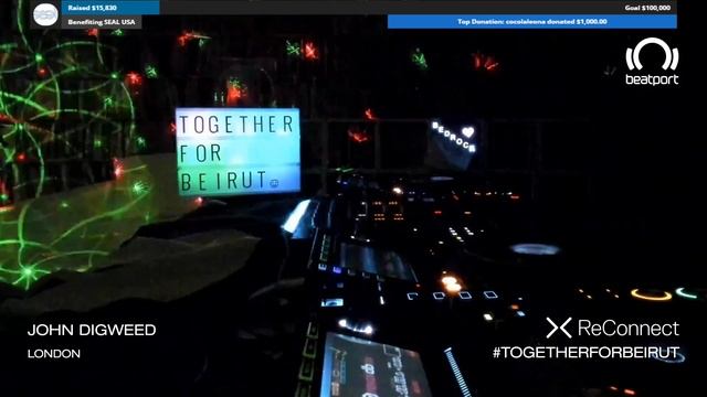 John Digweed DJ Set - ReConnect: #TogetherForBeirut | Part 1 | @beatport Live