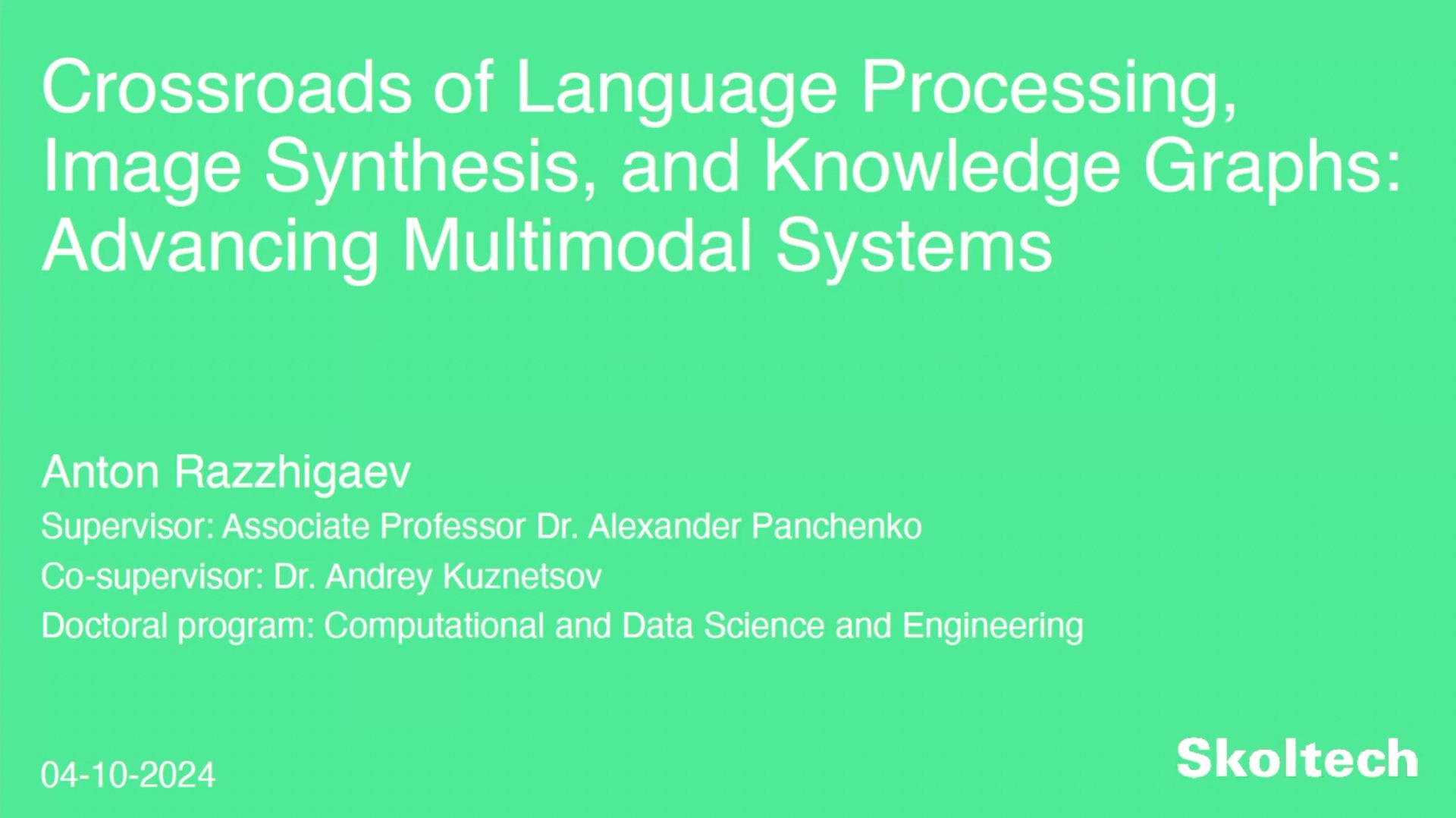 PhD Thesis Defense. Anton Razzhigaev