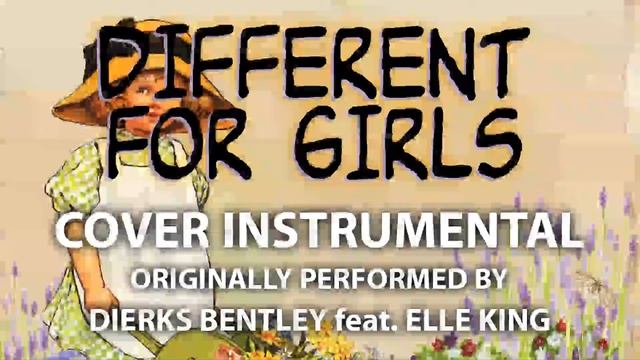 Different For Girls (Cover Instrumental) [In the Style of Dierks Bentley feat. Elle King] смотреть онлайн