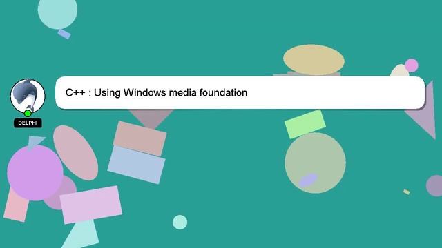 C++ : Using Windows media foundation смотреть онлайн