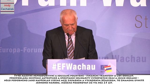Hrdý Čecháček: Václav Klaus (IVK) ve Wachau - projev смотреть онлайн