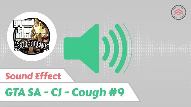 GTA San Andreas | CJ | Cough #9 Sound Effect смотреть онлайн