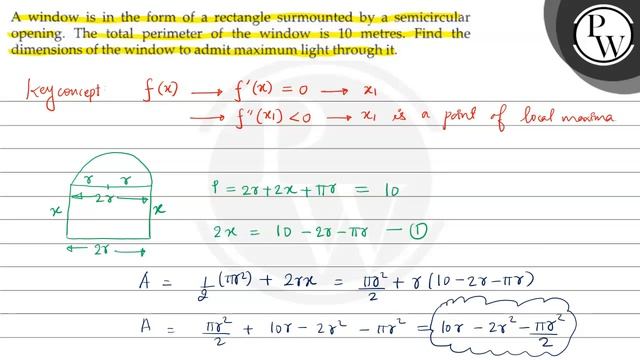 A window is in the form of a rectangle surmounted by a semicircular opening. The total perimeter .. смотреть онлайн