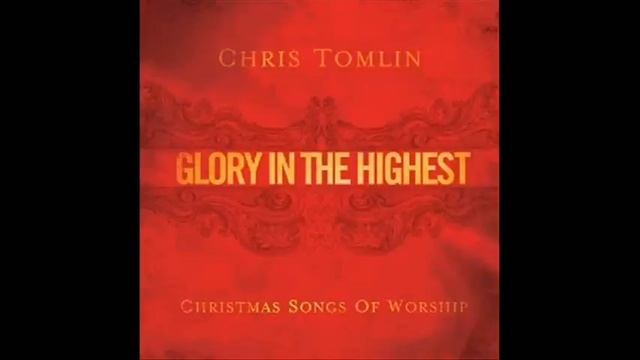 Chris Tomlin - Emmanuel (Hallowed Manger Ground) смотреть онлайн