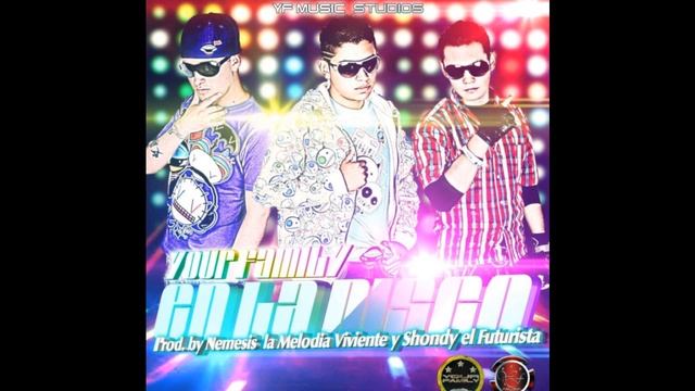 Your Family -- En La Disco (Prod. by Nemesis La Melodia Viviente) смотреть онлайн