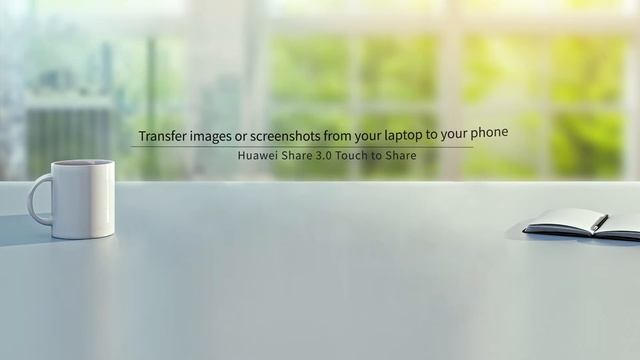 Huawei Share 3 0 Touch to Share Operation Guide смотреть онлайн