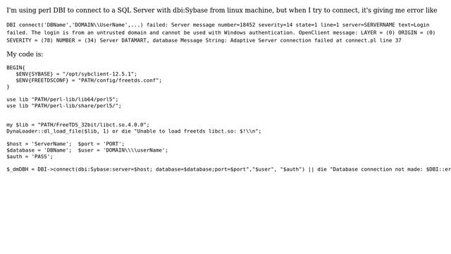 Perl dbi:Sybase Connect to SQL Server that uses Windows Authentication from linux machine смотреть онлайн