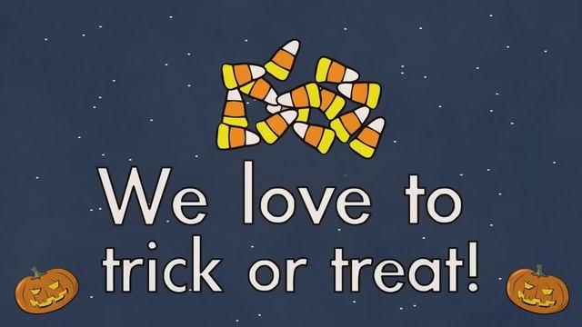 Trick Or Treat Song