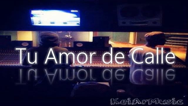 Tu Amor de Calle - Kenneth y Jizzas Ft J.Thonny смотреть онлайн