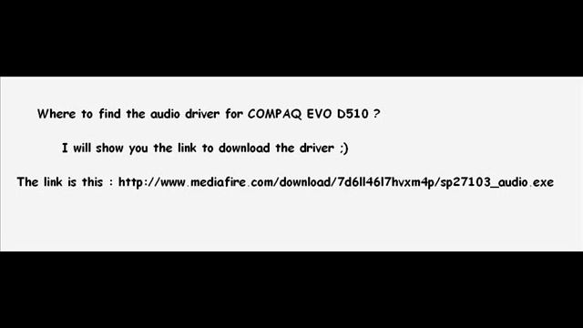 Audio drivers for Compaq Evo D510 смотреть онлайн