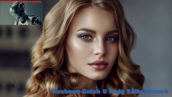 Kosheen-Catch u Andy Kelly rework