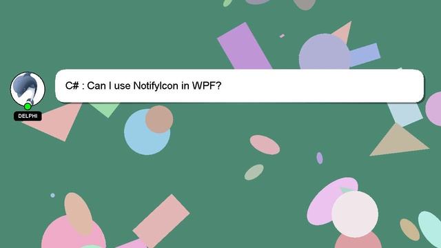 C# : Can I use NotifyIcon in WPF? смотреть онлайн