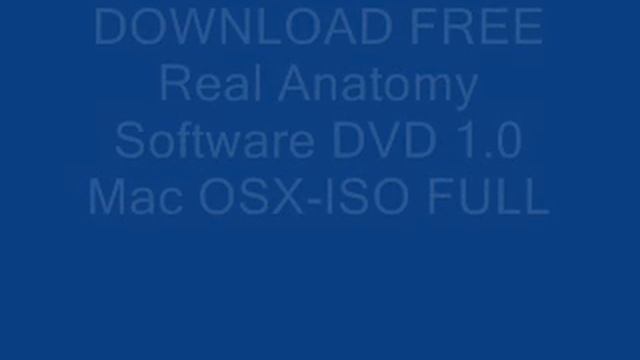 DOWNLOAD FREE Real Anatomy Software DVD 1.0 Mac OSX-ISO FULL смотреть онлайн