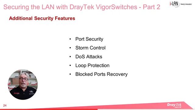 Webinar - Securing the LAN with DrayTek VigorSwitches - Part 2 смотреть онлайн