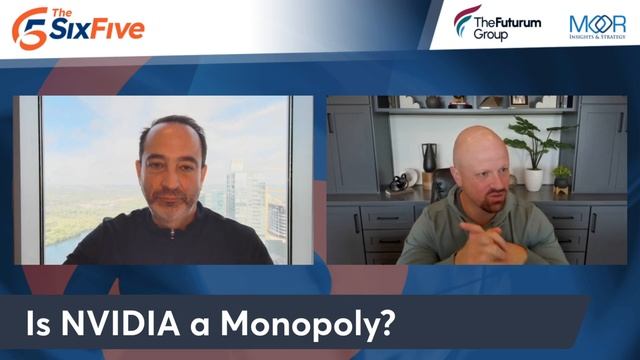 Is NVIDIA a Monopoly? - Episode 210 - Six Five Podcast смотреть онлайн