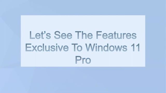 Windows 11 Home Edition vs Professional Edition and new features. смотреть онлайн