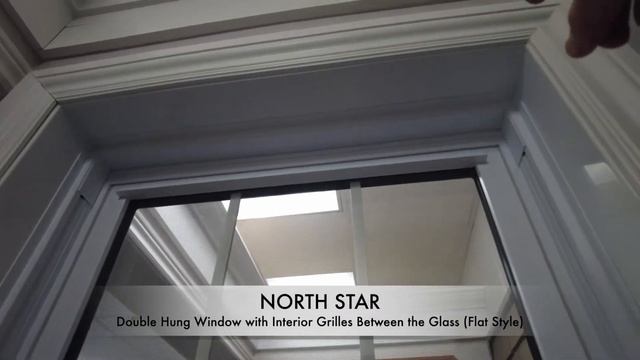 North Star Double Hung Window (with Interior Flat Grilles between the glass) смотреть онлайн