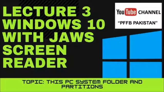 Lecture 3- Windows 10 Tutorial for Visually Impaired - This PC System Folder and Partitions смотреть онлайн