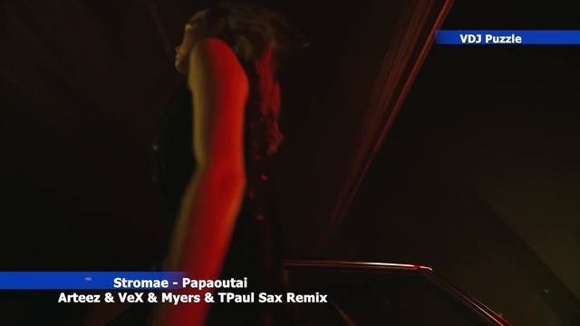 Stromae - Papaoutai [Arteez & VeX & Myers & TPaul Sax Remix] clip 2К20 ★VDJ Puzzle★ смотреть онлайн