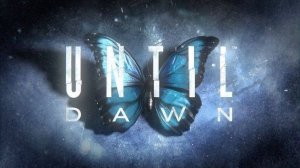 Until Dawn _ ремейк _ часть-1 _ прохождение