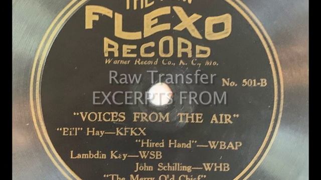Flexo Record c.1925 Coon-Sanders Night Hawk Orchestra KFKX WDAF Radio смотреть онлайн
