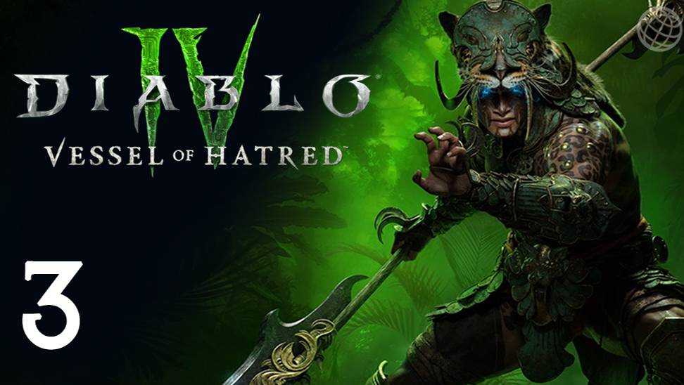 DIABLO IV VESSEL OF HATRED DLC ПРОХОЖДЕНИЕ БЕЗ КОММЕНТАРИЕВ ЧАСТЬ 3 ➤ Диабло 4 наследник духов смотреть онлайн