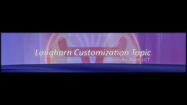 Longhorn Customization Topic Teaser смотреть онлайн