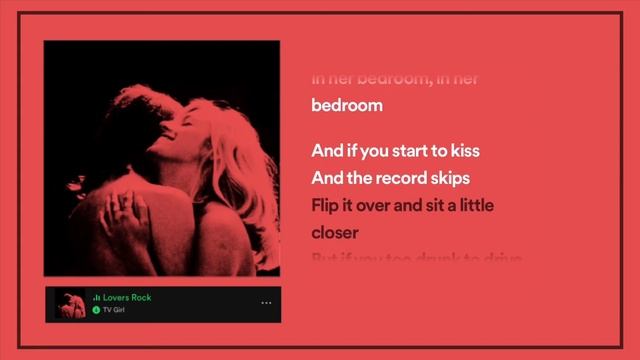 [Lyrics] TV Girl - Lovers Rock