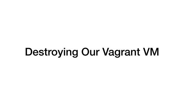 How to Reset/Delete A Vagrant Development Environment смотреть онлайн