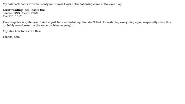 DNS Client Event 1012: Error reading local hosts file смотреть онлайн