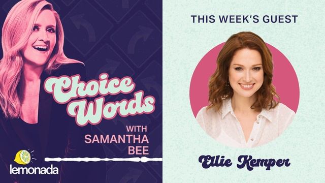Star on Broadway or Bail?: Ellie Kemper | Choice Words with Samantha Bee смотреть онлайн
