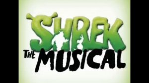Shrek The Musical ~ Story of My Life ~ Original Broadway Cast
