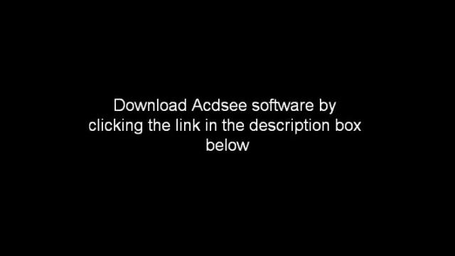 Acdsee Free Download смотреть онлайн